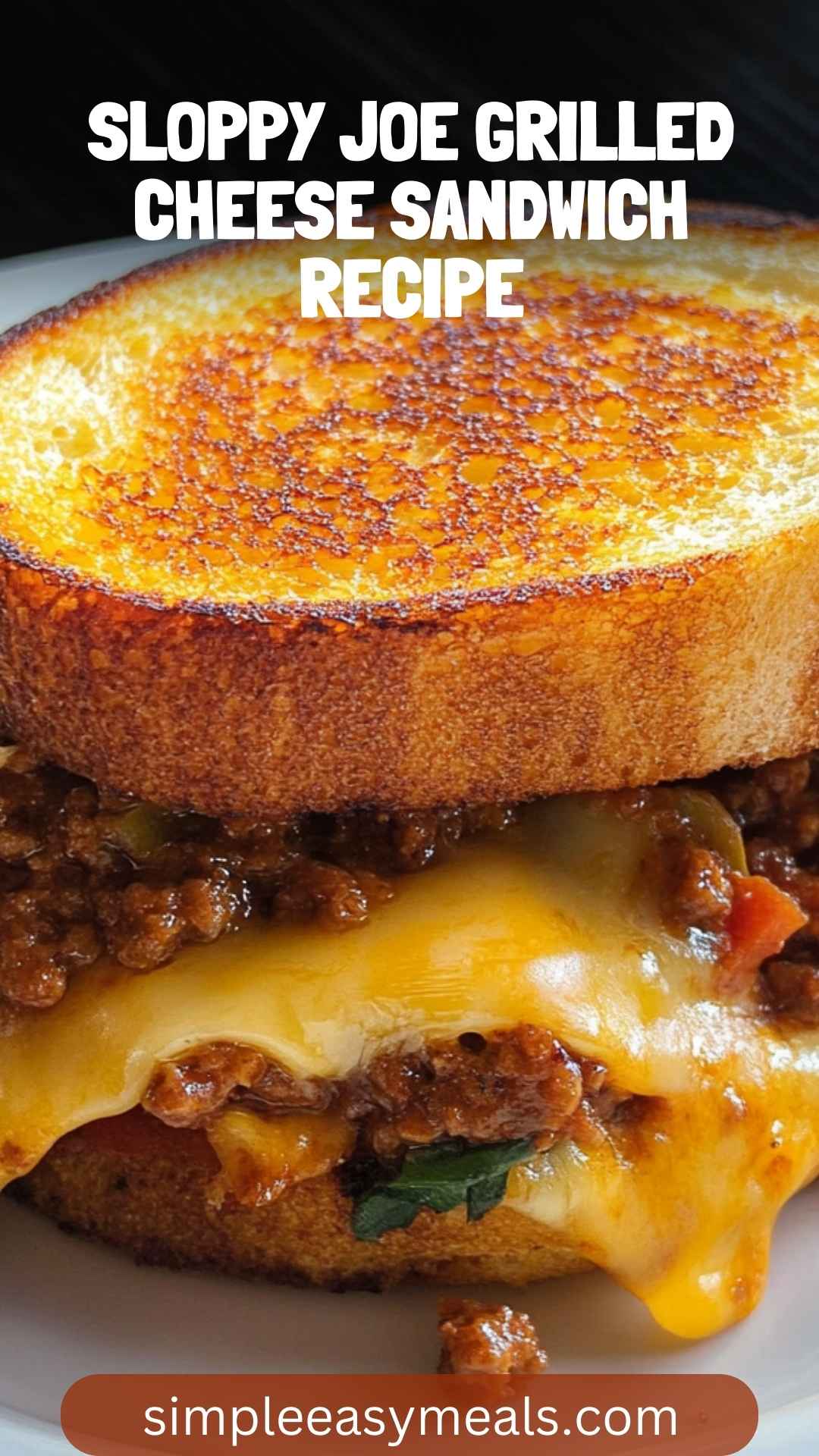 Sloppy Joe Grilled Cheese Sandwich Recipe