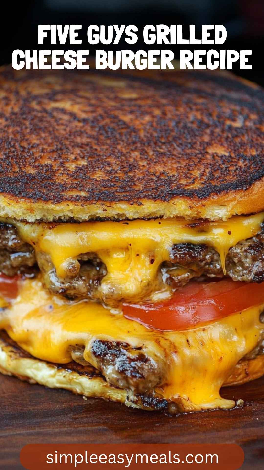 Five Guys Grilled Cheese Burger Recipe