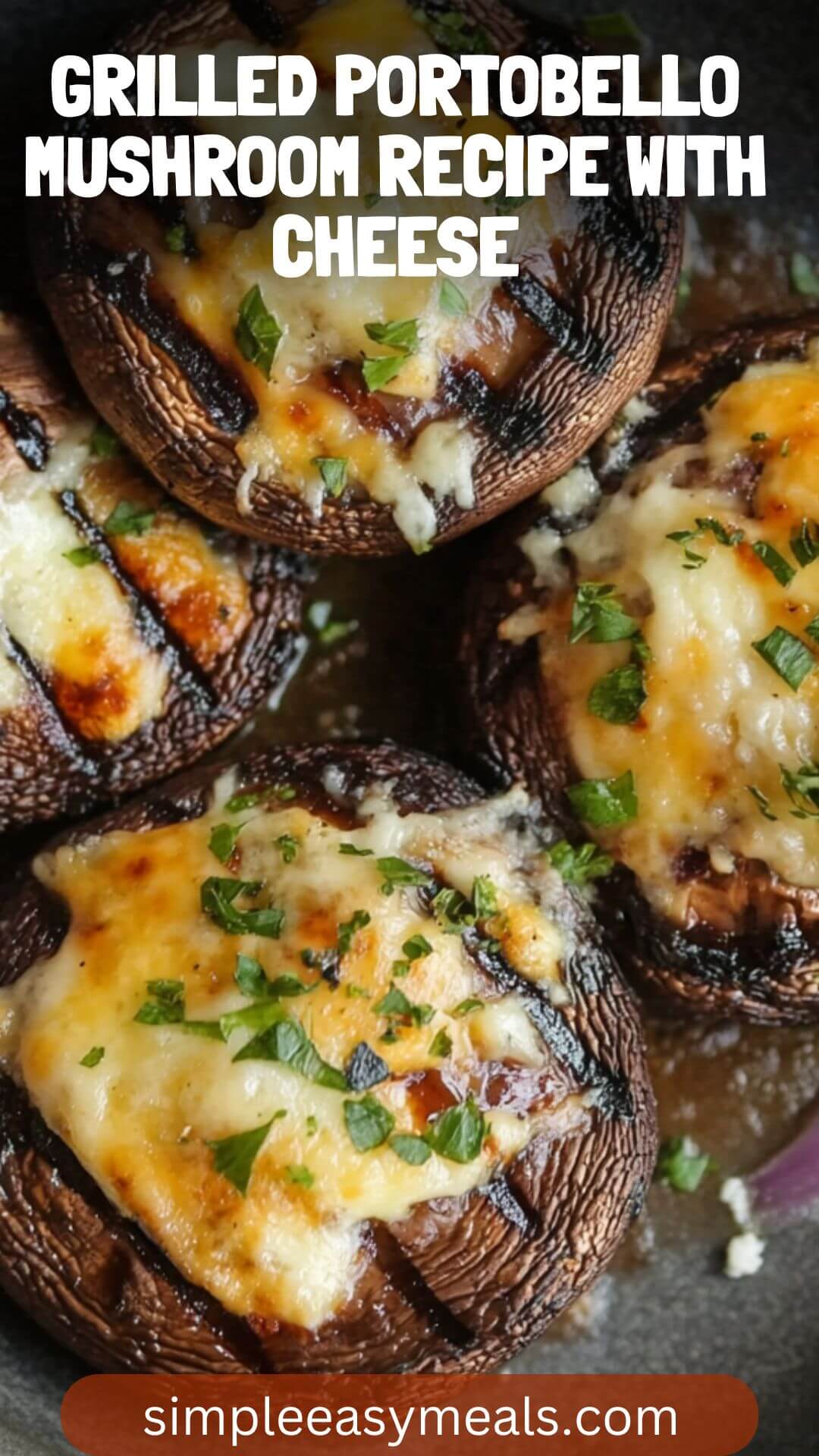 Grilled Portobello Mushroom Recipe with Cheese