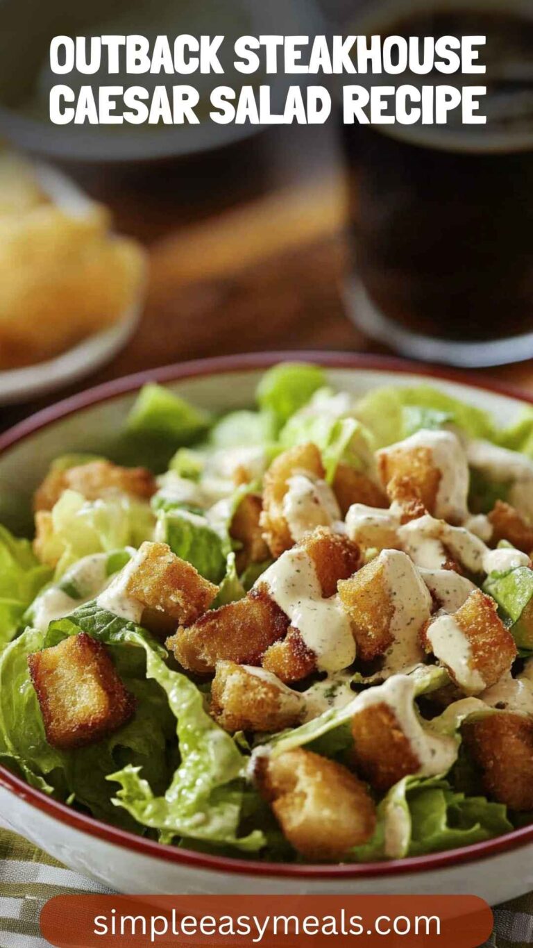 Outback Steakhouse Caesar Salad Recipe – Simple Easy Meals