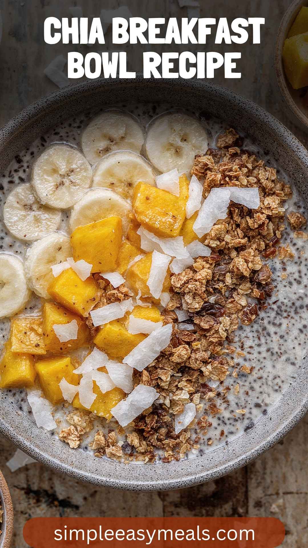 Chia Breakfast Bowl Recipe