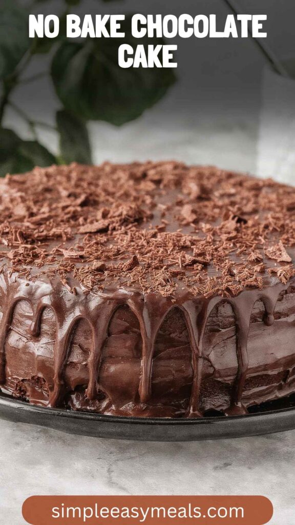 No Bake Chocolate Cake