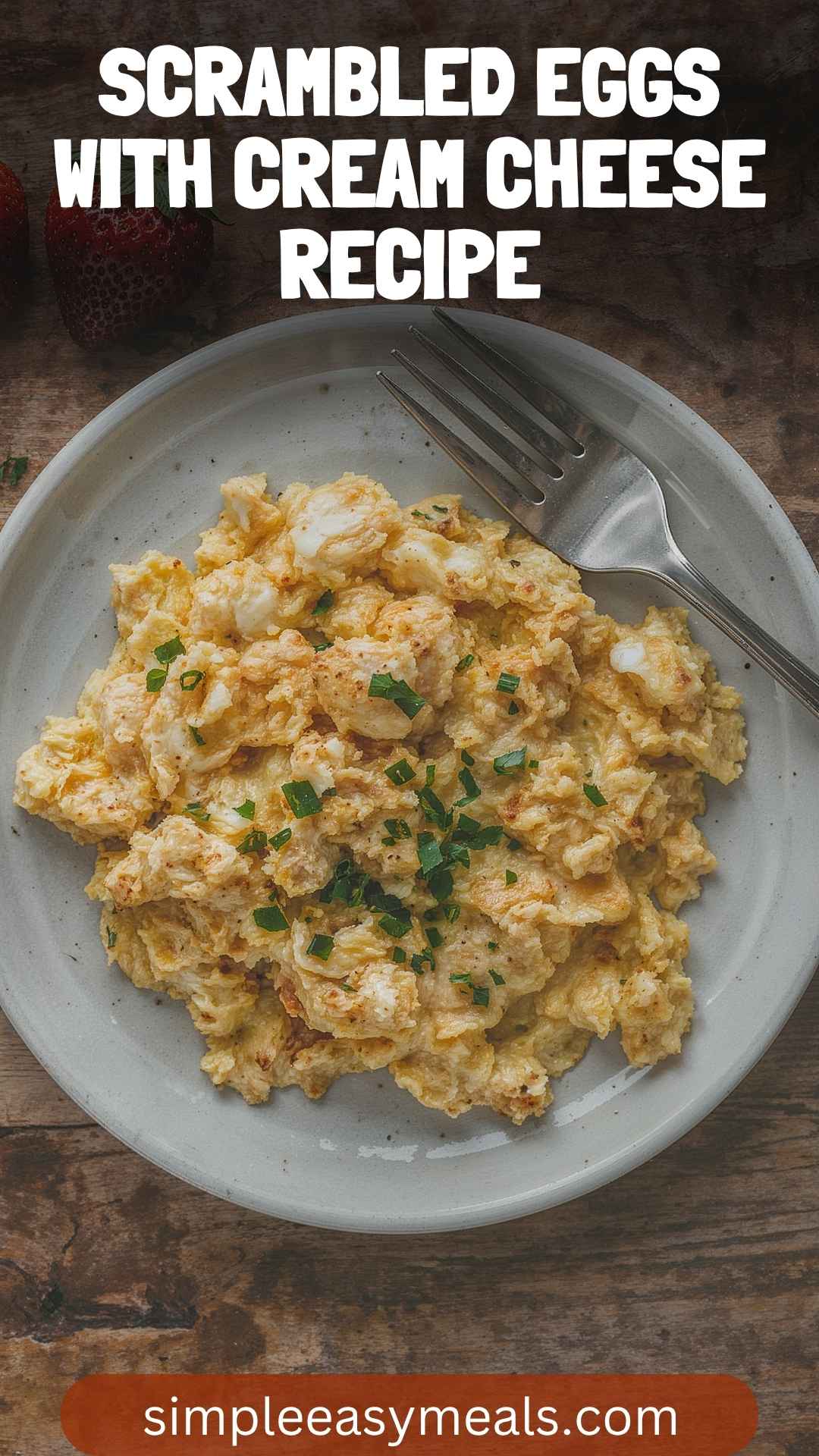 Scrambled Eggs with Cream Cheese Recipe Scrambled Eggs with Cream Cheese Recipe