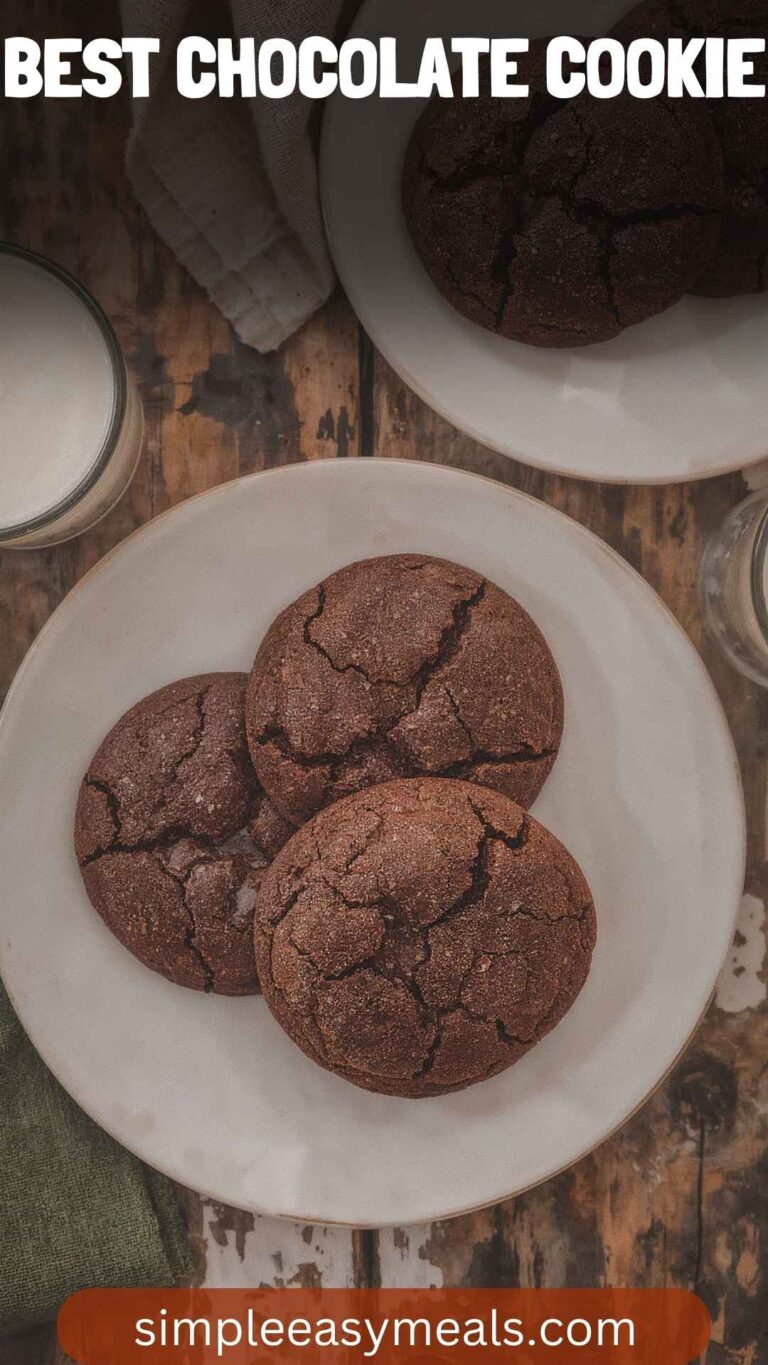 Best Chocolate Cookies – Simple Easy Meals