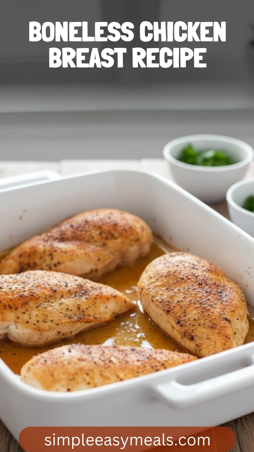Boneless Chicken Breast Recipe