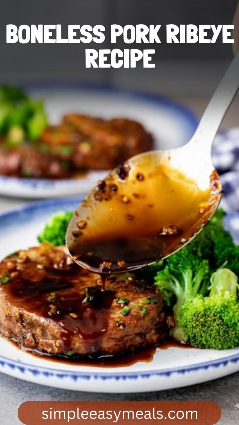 Boneless Pork Ribeye Recipe – Simple Easy Meals
